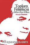 Toplum Felsefecisi Hilmi Ziya Ülken