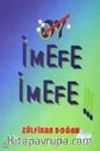 Oy İmefe İmefe