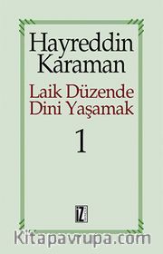 Laik Düzende Dini Yaşamak 1
