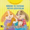 Tavşancıkla Büyüyorum / Nineme ve Dedeme Yatıya Gidiyorum