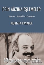 Eğin​ ​Ağzına​ ​Eşlemeler