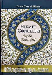 Hikmet Gonceleri <br /> Beşyüz Hadis-i Şerif 