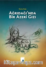 Ağrıdağı’nda Bir Azeri Gızı