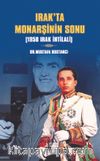 Irak’ta Monarşinin Sonu & 1958 Irak İhtilali