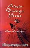 Ateşin Düştüğü Yerde