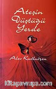 Ateşin Düştüğü Yerde