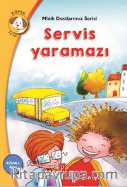 Servis Yaramazı Konu:Alay / Minik Dostlarımız Serisi