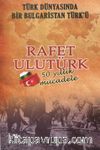 Türk Dünyasında Bir Bulgaristan Türk’ü