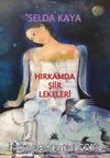 Hırkamda Şiir Lekeleri