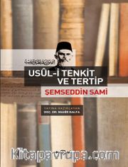 Usül-i Tenkit ve Tertip <br /> Şemseddin Sami