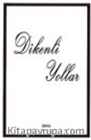 Dikenli Yollar