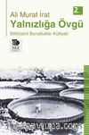 Yalnızlığa Övgü 