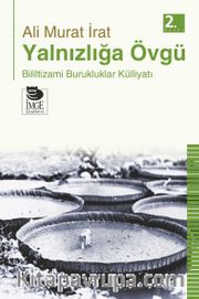 Yalnızlığa Övgü 