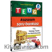 8. Sınıf TEOG T. C. İnkılap Tarihi ve Atatürkçülük Kazanım Soru Bankası