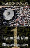 Hayatımızdaki İslam 1