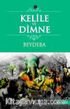 Kelile Ve Dimne / Beydeba