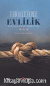 Türk Kültüründe Evlilik