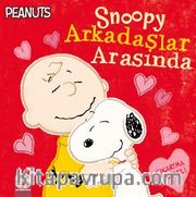 Snoopy Arkadaşlar Arasında