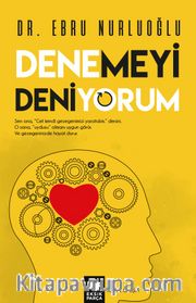 Denemeyi Deniyorum