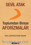 Toplumdan Bireye Aforizmalar