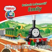 Thomas ve Arkadaşları / Buharlı Lokomotif Emily 