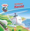Thomas ve Arkadaşları / Helikopter Harold 