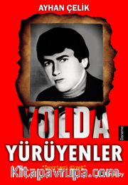 Yolda Yürüyenler