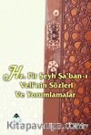 Hz. Pir Şeyh Şa'ban-ı Veli'nin Sözleri ve Yorumlamalar