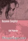 Kocamın Sevgilisi (Ciltli)
