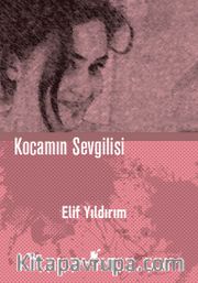 Kocamın Sevgilisi (Ciltli)