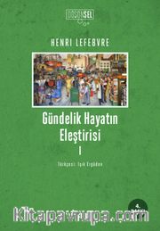 Gündelik Hayatın Eleştirisi 1
