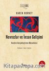 Nevrozlar ve İnsan Gelişimi & Kendini Gerçekleştirme Mücadelesi