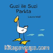 Guzi ile Suzi Parkta