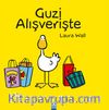 Guzi Alışverişte
