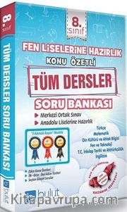 8. Sınıf Fen Liselerine Hazırlık Konu Özetli Tüm Dersler Soru Bankası