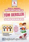 3. Sınıf Tüm Dersler Soru Bankası