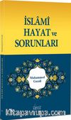 İslami Hayat ve Sorunları
