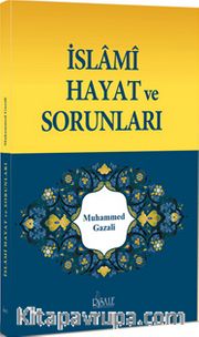 İslami Hayat ve Sorunları