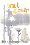 Umut Güzeldir