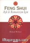 Feng Shui Aşk & Romantizm İçin