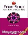 Feng Shui Yeni Başlayanlar İçin