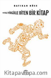 Noktalı Virgülle Biten Bir Kitap
