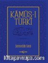 Kamus-ı Türki / Osmanlıca Metin