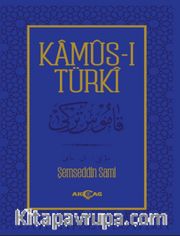 Kamus-ı Türki / Osmanlıca Metin