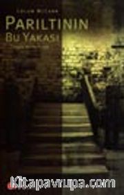Parıltının Bu Yakası