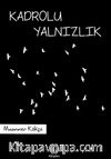 Kadrolu Yalnızlık
