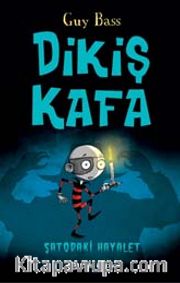 Dikiş Kafa / Şatodaki Hayalet (Ciltli)