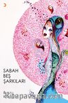 Sabah Beş Şarkıları