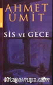 Sis ve Gece