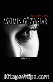 Aşkımın Gözyaşları
